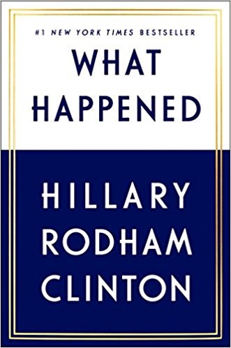 What Happened, Hillary Rodham Clinton, $18.99 (prodává Amazon)